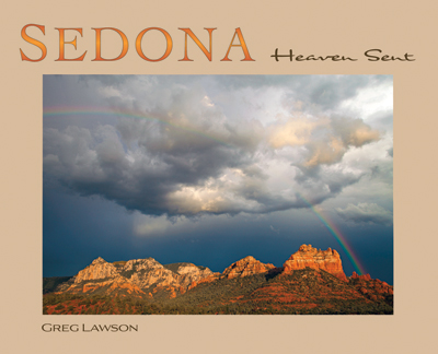 Sedona Heaven Sent - hardcover coffee table book by Greg Lawson